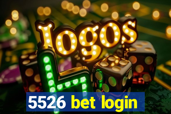 5526 bet login